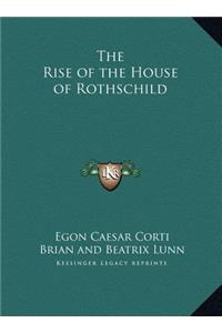 Rise of the House of Rothschild