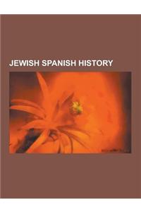 Jewish Spanish History