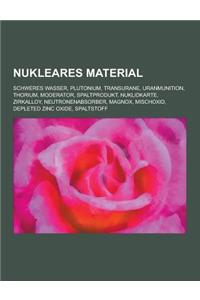 Nukleares Material