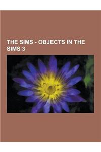 The Sims - Objects in the Sims 3