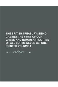 The British Treasury Volume 1