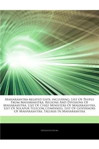 Articles on Maharashtra-Related Lists, Including: List of People from Maharashtra, Regions and Divisions of Maharashtra, List of Chief Ministers of Ma