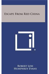 Escape from Red China