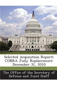 Selected Acquisition Report