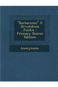 Barbarizmi U Hrvatskom Jeziku