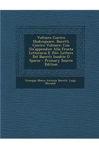 Voltaire Contro Shakespeare, Baretti Contro Voltaire