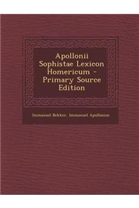 Apollonii Sophistae Lexicon Homericum