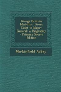 George Brinton McClellan