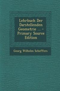 Lehrbuch Der Darstellenden Geometrie ...