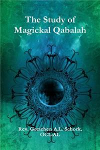 Study of Magickal Qabalah