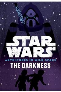 Star Wars: Adventures in Wild Space: The Darkness