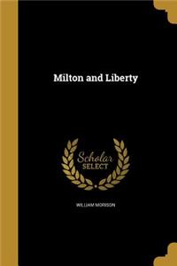 Milton and Liberty