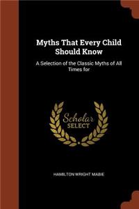 Myths That Every Child Should Know