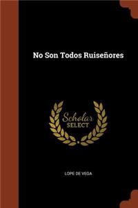 No Son Todos Ruiseñores