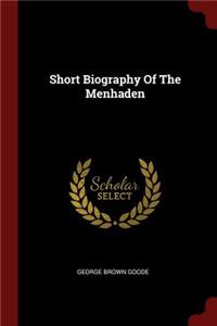 Short Biography of the Menhaden