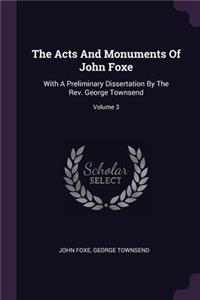Acts And Monuments Of John Foxe