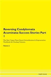 Reversing Condylomata Acuminata