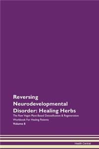 Reversing Neurodevelopmental Disorder: H