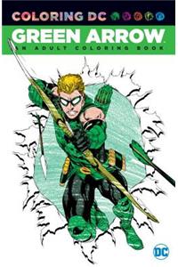 Green Arrow: An Adult Coloring Book