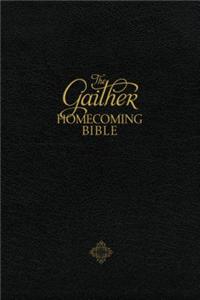 Gaither Homecoming Bible-NKJV