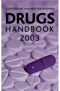 Drugs Handbook 2003