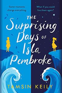 The Surprising Days of Isla Pembroke