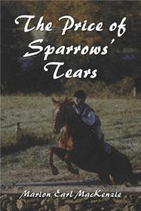 Price of Sparrows' Tears