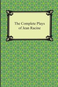 Complete Plays of Jean Racine
