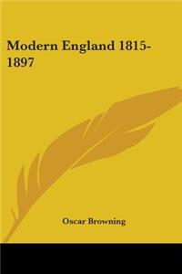 Modern England 1815-1897
