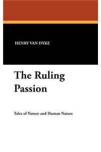 The Ruling Passion