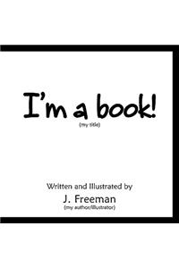 I'm a Book!