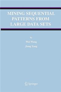 Mining Sequential Patterns from Large Data Sets