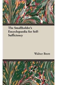 The Smallholder's Encyclopaedia for Self-Sufficiency
