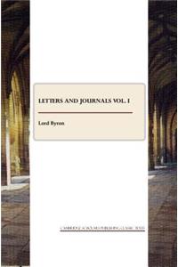 Letters and Journals Vol. I