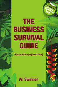 Business Survival Guide (because it's a jungle out there)