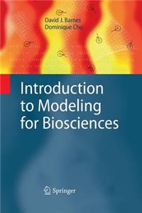 Introduction to Modeling for Biosciences
