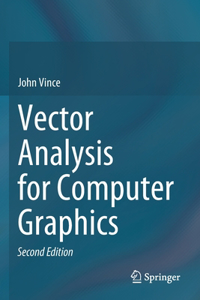 Vector Analysis for Computer Graphics