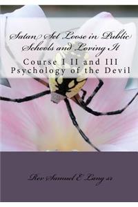 Satan Set Loose in Public Schools and Loving It