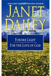 The Foxfire Light/For the Love of God