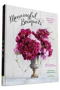 Meaningful Bouquets