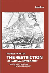 The Restriction of National Sovereignty