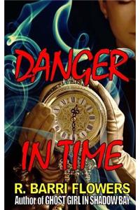 Danger in Time