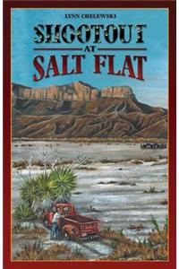 Shootout at Salt Flat