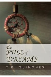 Pull of Dreams