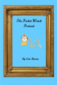 Pocket Watch Portrait