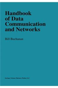 Handbook of Data Communications and Networks