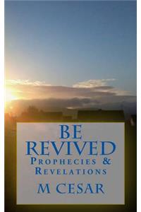 Be Revived