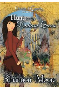 Hunt for the Radiant Queen: Chronicles of Crossadon