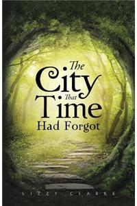 City That Time Had Forgot