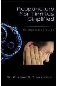 Acupuncture for Tinnitus Simplified: An Illustrated Guide